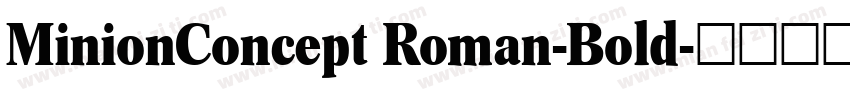 MinionConcept Roman-Bold字体转换